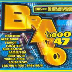 Various - Bravo Hits 47