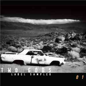 Various - Two Gods Label Sampler : 01