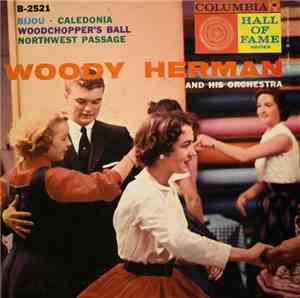 Woody Herman And His Orchestra - Caldonia