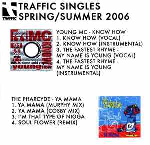 Young MC / The Pharcyde - Traffic Singles Spring / Summer 2006