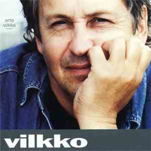 Arto Vilkko - Vilkko