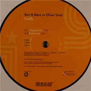 Bart B More Vs Oliver Twizt - Finally