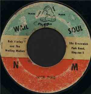 Bob Marley And The Wailing Wailers - Nice Time / Hypocrite