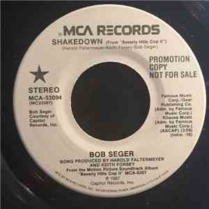 Bob Seger - Shakedown