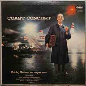 Bobby Hackett And His Jazz Band - Coast Concert