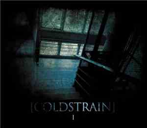 [coldstrain] - I