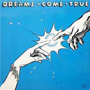 Dreams Come True  - Sweet Magic