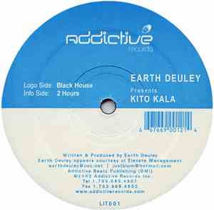 Earth Deuley Pres. Kito Kala - Black House / 2 Hours