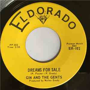 Gin And The Gents - Dreams For Sale
