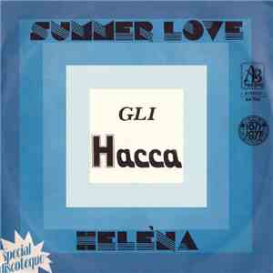 Gli Hacca - Summer Love