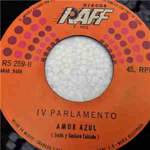 IV Parlamento - Pobrecito / Amor Azul