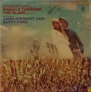John Stewart  And Buffy Ford - Signals Through The Glass