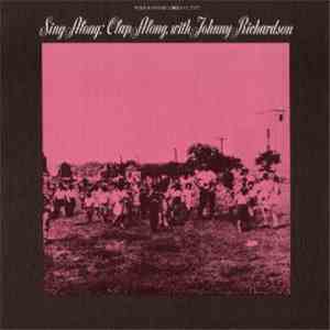 Johnny Richardson - Sing Along, Clap Along With Johnny Richardson