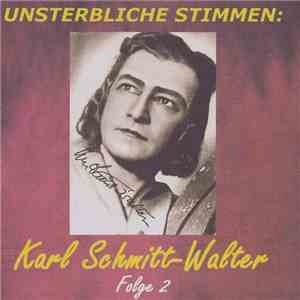Karl Schmitt-Walter - Unsterbliche Stimmen | Folge 2