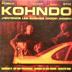 Kohndo - J'Entends Les Sirènes (Woop! Woop!)