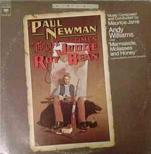 Maurice Jarre - The Life And Times Of Judge Roy Bean (The Original Soundtrack Recording)