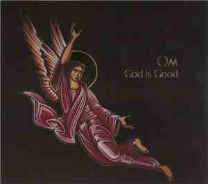 OM  - God Is Good