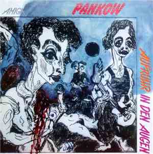 Pankow  - Aufruhr In Den Augen