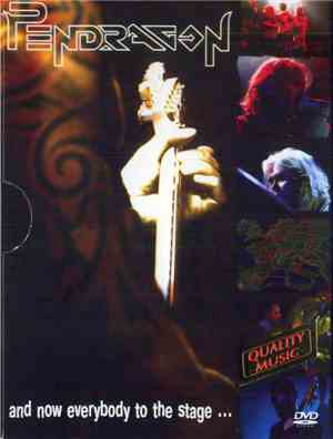 Pendragon  - And Now Everybody To The Stage