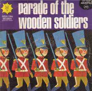 Peter Pan Players And Orchestra - Parade Of The Wooden Soldiers