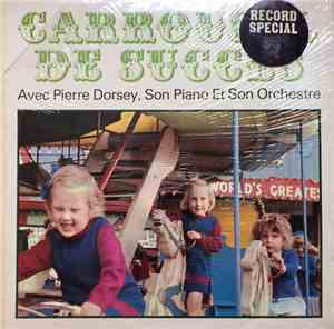 Pierre Dorsey Son Piano Et Son Grand Orchestre A Cordes - Carrousel De Succ ...