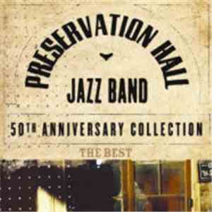 Preservation Hall Jazz Band - The Essential Preservation Hall Jazz Band