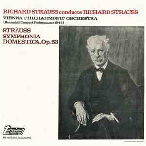 Richard Strauss, Vienna Philharmonic Orchestra - Richard Strauss Conducts R ...
