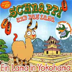 Schnappi Und Das Lama - Ein Lama In Yokohama