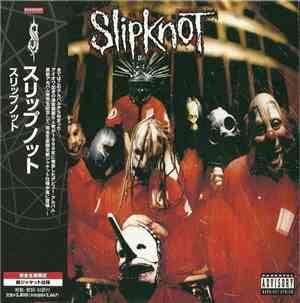 Slipknot - Slipknot
