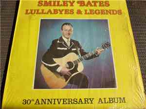 Smiley Bates - Lullabyes & Legends