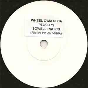 Sowell Radics - Wheel O' Matilda