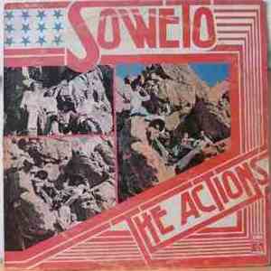 The Actions  - Soweto