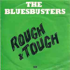 The Bluesbusters With Byron Lee & The Dragonaires - Rough & Tough