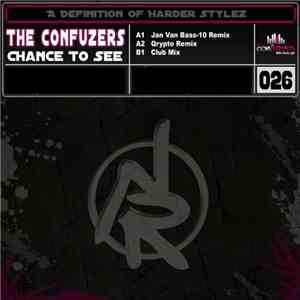 The Confuzers - Chance To See