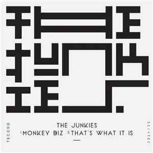 The Junkies - Monkey Biz