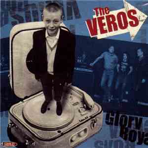 The Veros - Glory Boys