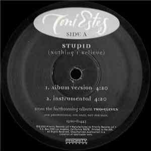 Toni Estes - Stupid (Nothing I Believe)