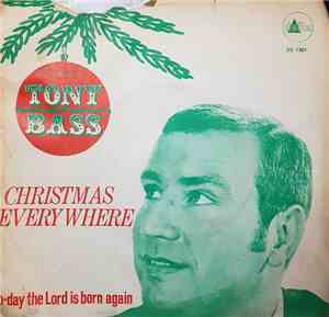 Tony Bass  - Christmas Everywhere