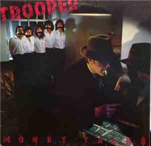 Trooper  - Money Talks
