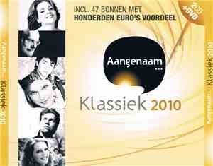 Various - Aangenaam Klassiek ... Editie 2010
