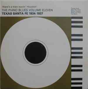 Various - 'There's A Train Leavin' Houston' - Texas Santa Fe 1934-1937