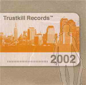Various - Trustkill Records™ 