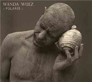Wanda Wulz - : Polaris :