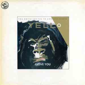 Yello - I Love You