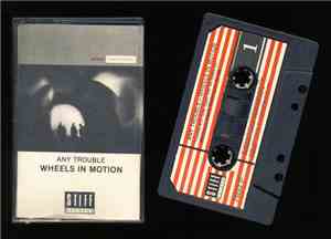 Any Trouble - Wheels In Motion