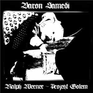 Baron Samedi  - Ralph Werner - Projekt Golem