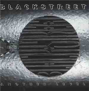 Blackstreet - Another Level