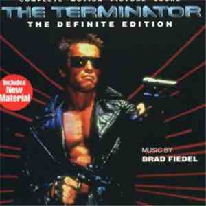 Brad Fiedel - The Terminator (Complete Motion Picture Score)