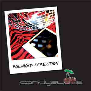Candyslade - Polaroid Affection