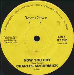 Charles McCormick - Now You Cry
